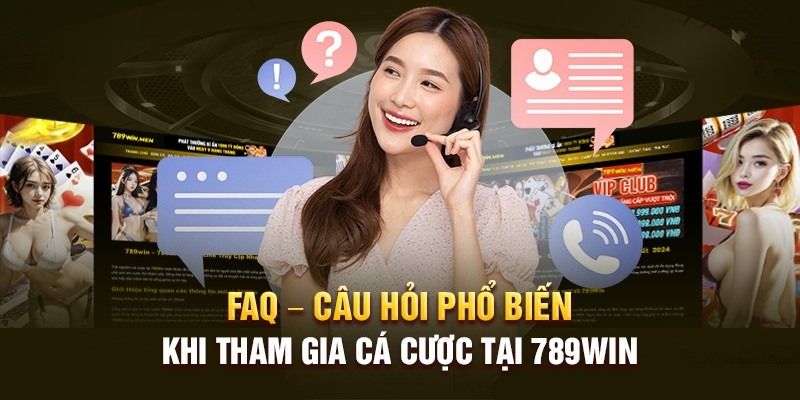 789WIN - Cung cấp câu trả lời cho các thắc mắc của tân binh 