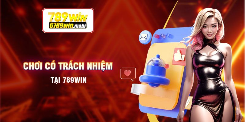 Trách nhiệm người chơi cần có đầu tiên là đảm bảo đủ tuổi